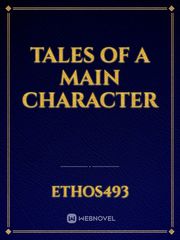 Tales of a main character Book