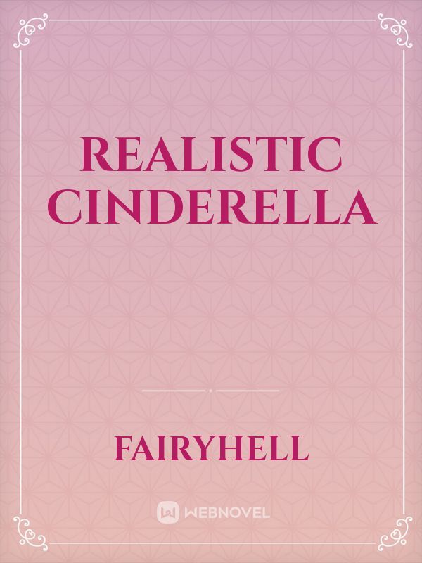 Realistic  Cinderella Book