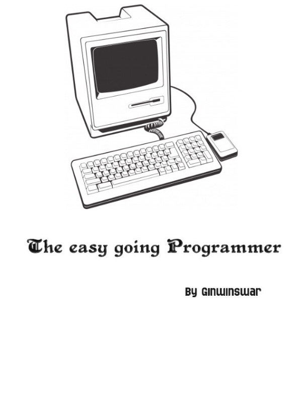 The easy going Programmer