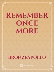 Remember Once More Book