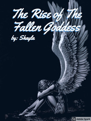 The Rise of the Fallen Goddess Book