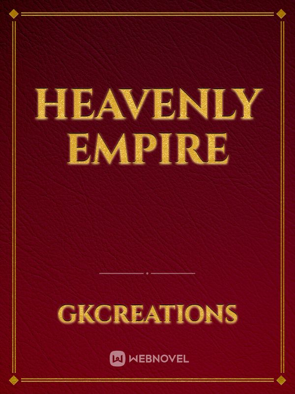 Heavenly Empire
