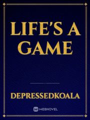 Life's a Game Book