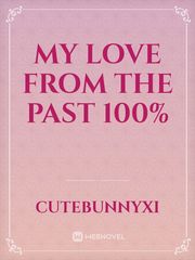 My Love from the Past 100% Book
