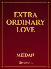 Extra Ordinary Love Book