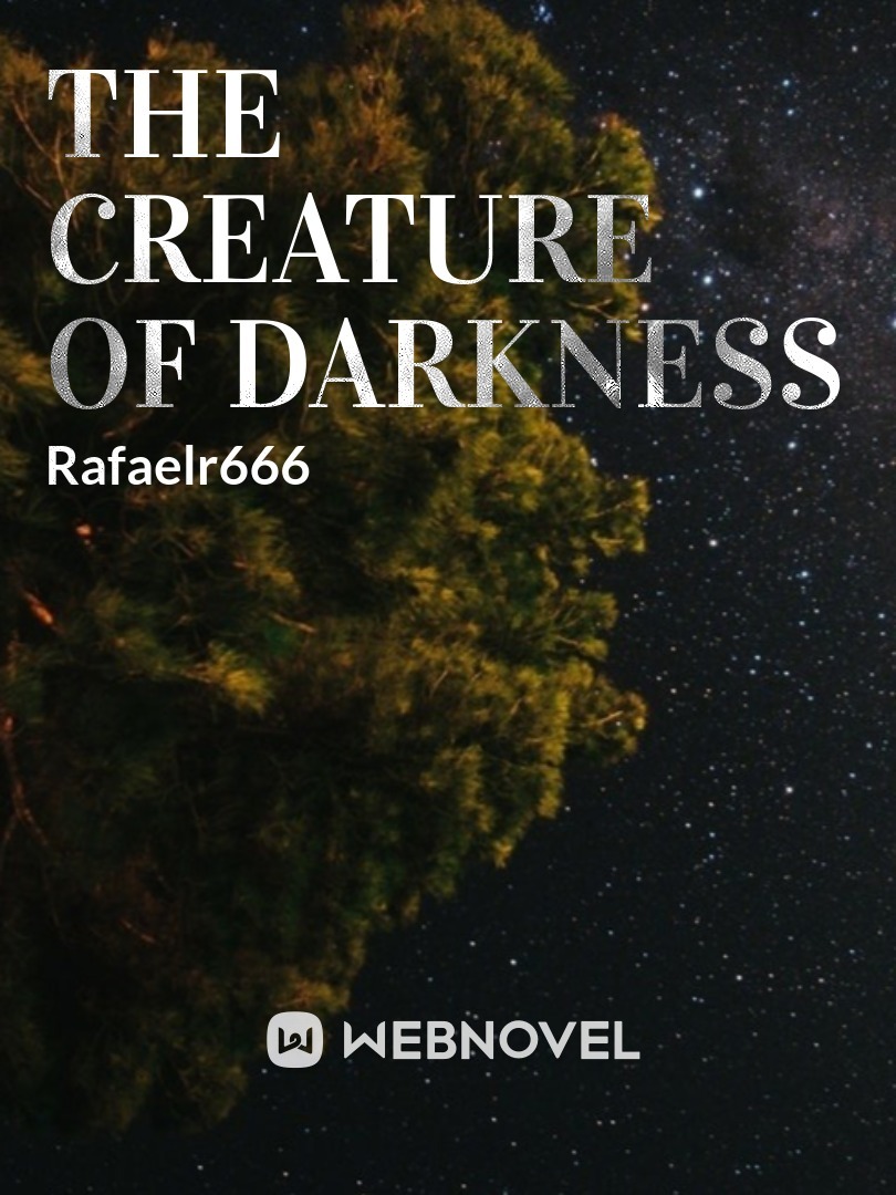 The Creature Of Darkness Book