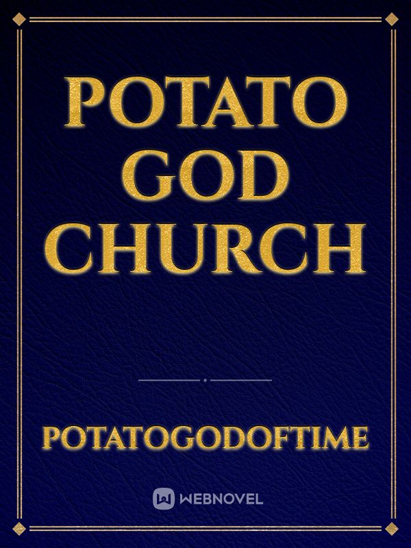Potato God Church Book