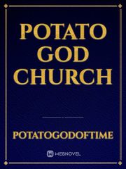 Potato God Church Book