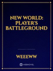 New World: Player's Battleground Book