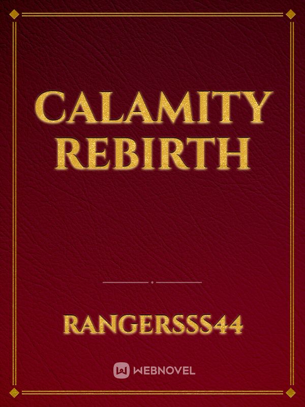 Calamity rebirth Book