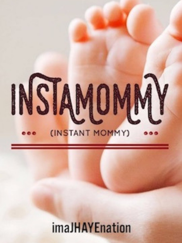 InstaMommy (Instant Mommy) Book