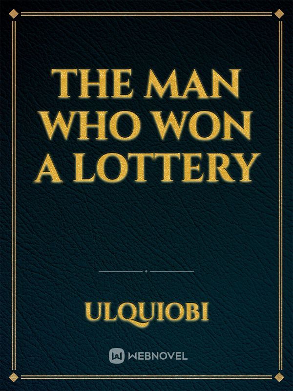 The man who won a lottery Book