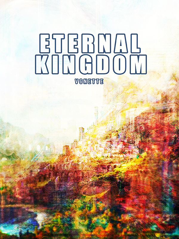 Eternal Kingdom Book