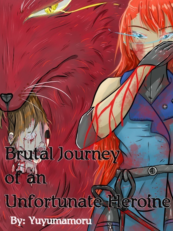 Brutal Journey of an Unfortunate Heroine Book