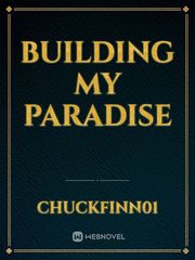 Building My Paradise Book