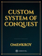 Custom System of Conquest Book