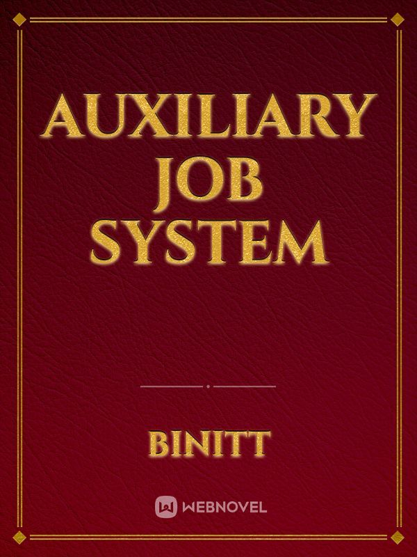Auxiliary Job System