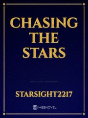 chasing the stars Book