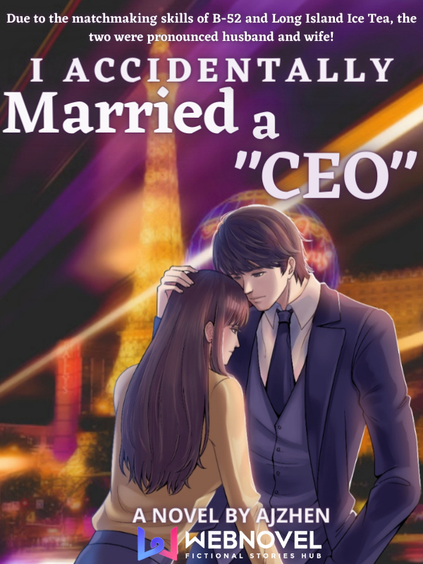 I accidentally married a "CEO"