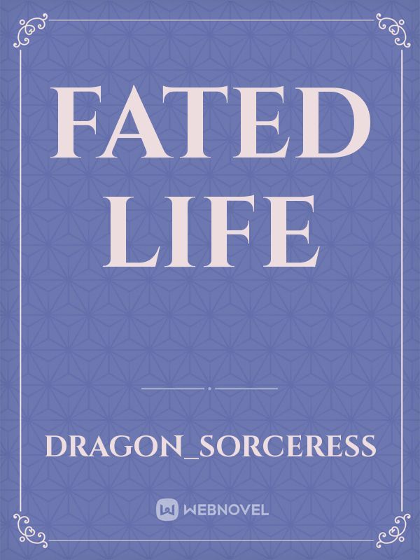 Fated Life Book