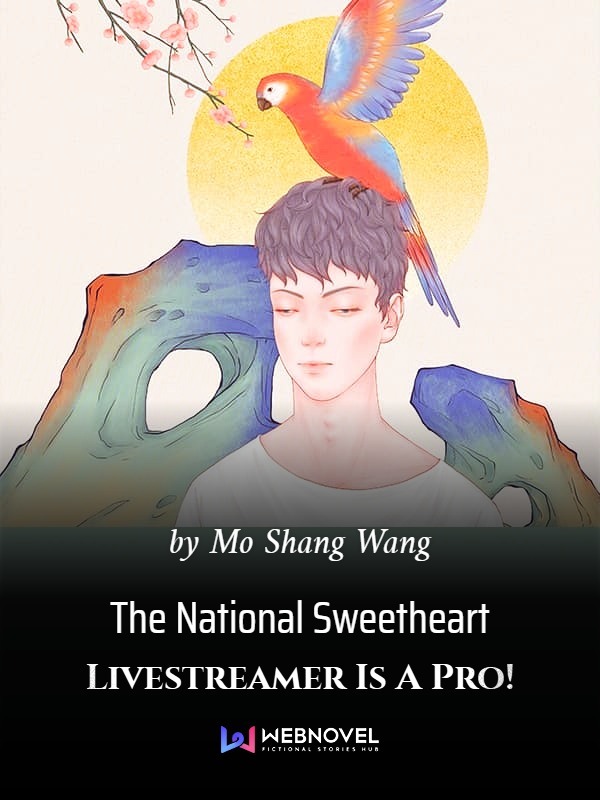 The National Sweetheart Livestreamer Is A Pro! Book