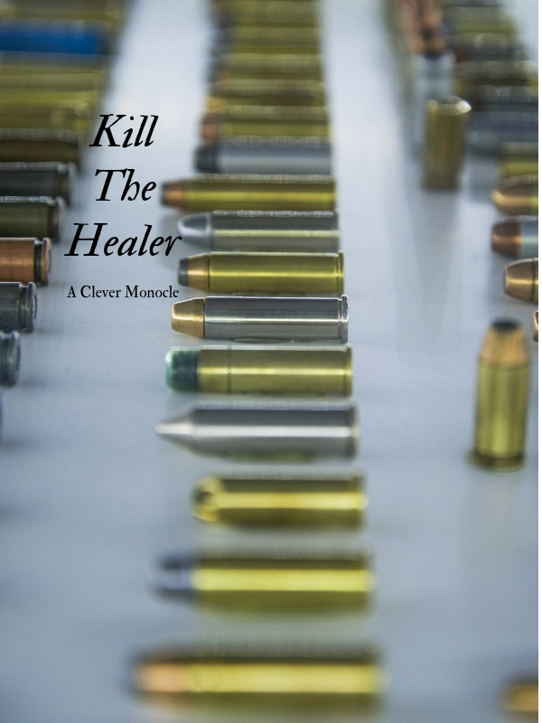 Kill The Healer! Book