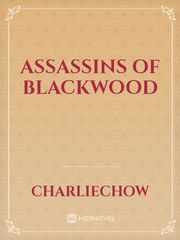 Assassins of Blackwood Book