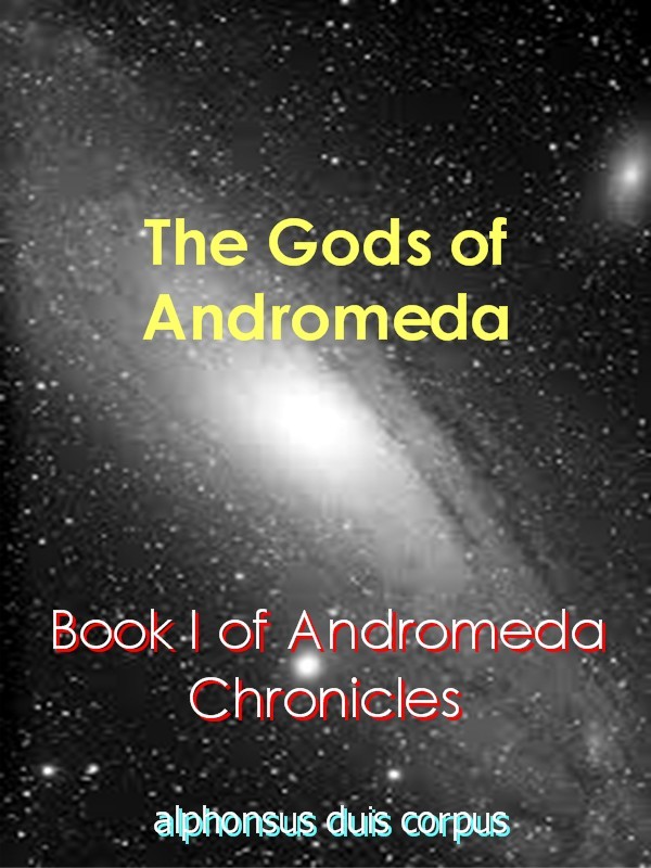 Andromeda Chronicles: The Gods of Andromeda
