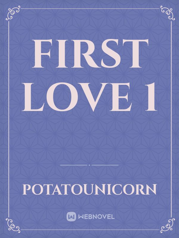 First Love 1 Book