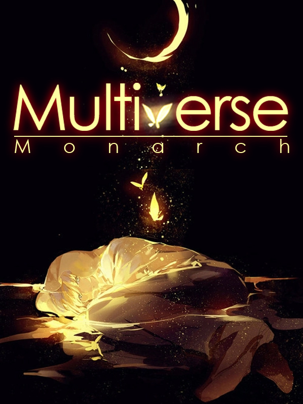Multiverse monarch Book