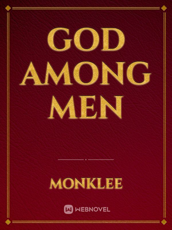 God among men