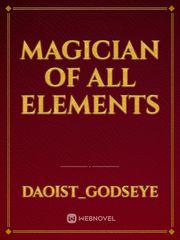 Magician of All Elements Book