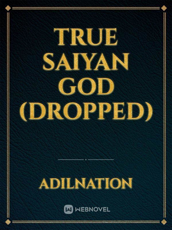 True Saiyan God (Dropped)