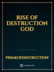 Rise of Destruction god Book