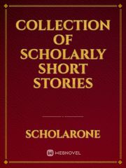 Collection of Scholarly Short Stories Book