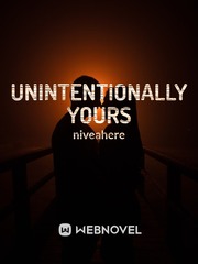 Unintentionally Yours Book