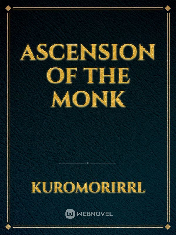 Ascension Of The Monk Book