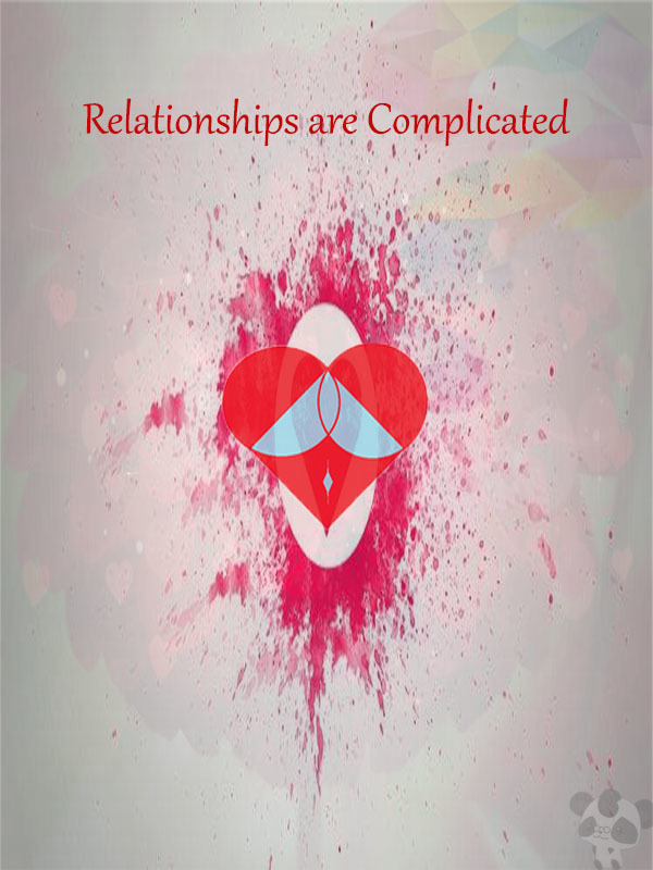 Relationships are Complicated (DROPPED) Book