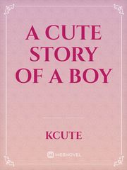 A cute story of a boy Book