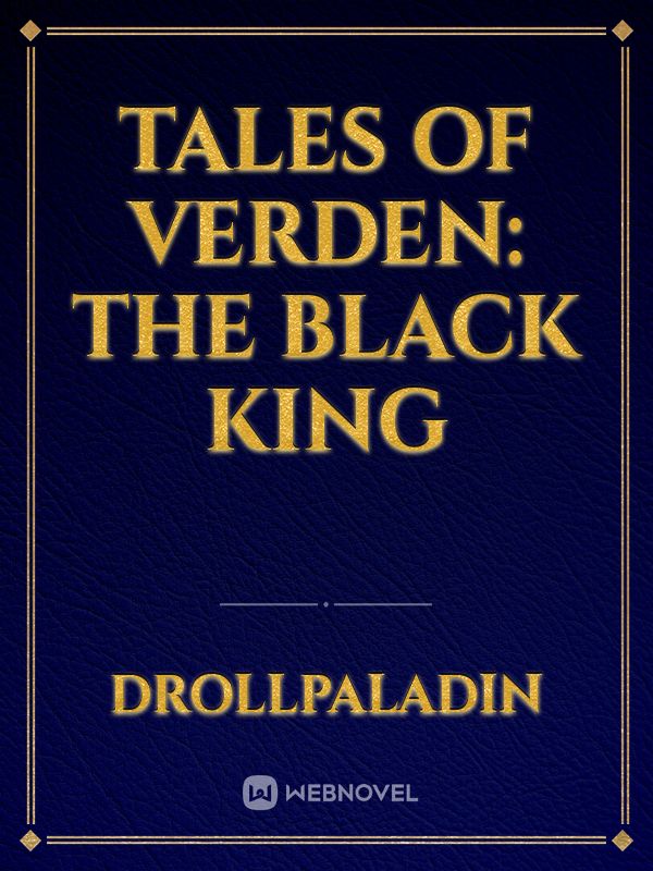 Tales of Verden: the Black King