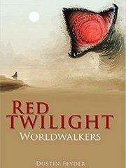 Red Twilight: Worldwalker Book