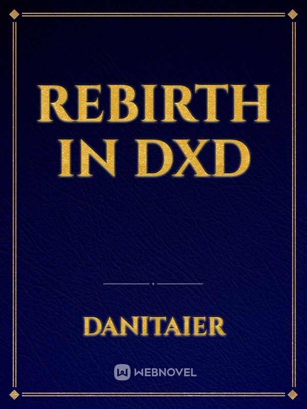 rebirth in DXD Book