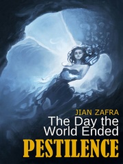 The Day The World Ended: Pestilence Book