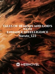 Tales of Demons and God's with enhance intelligence Book
