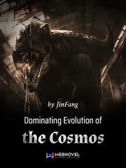 Dominating Evolution of the Cosmos Book