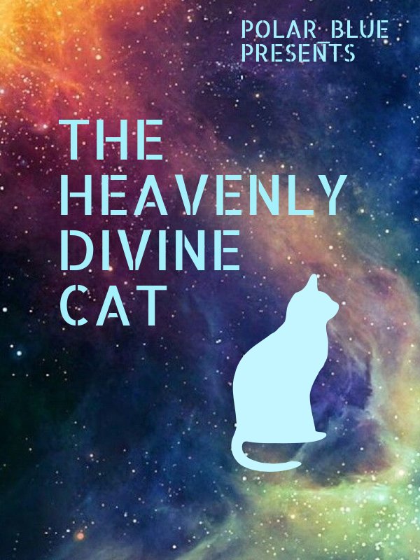 The Heavenly Divine Cat