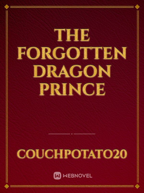 The Forgotten Dragon Prince