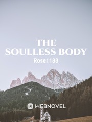 The soulless body Book