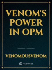 Venom's Power in OPM Book