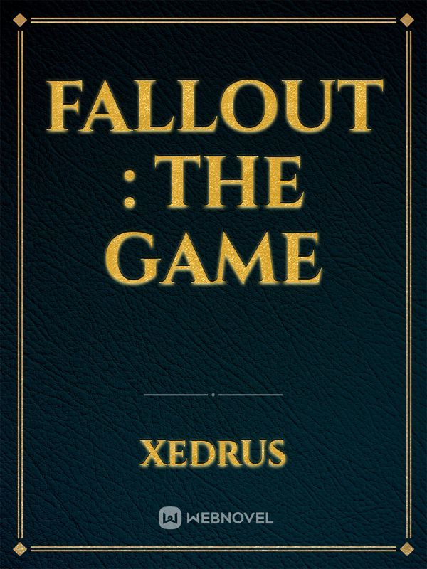 Fallout : The Game Book
